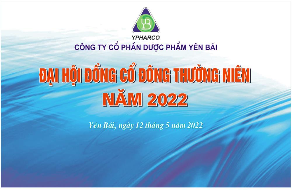 Reports & Resolutions of the Annual General Meeting of Shareholders in 2022