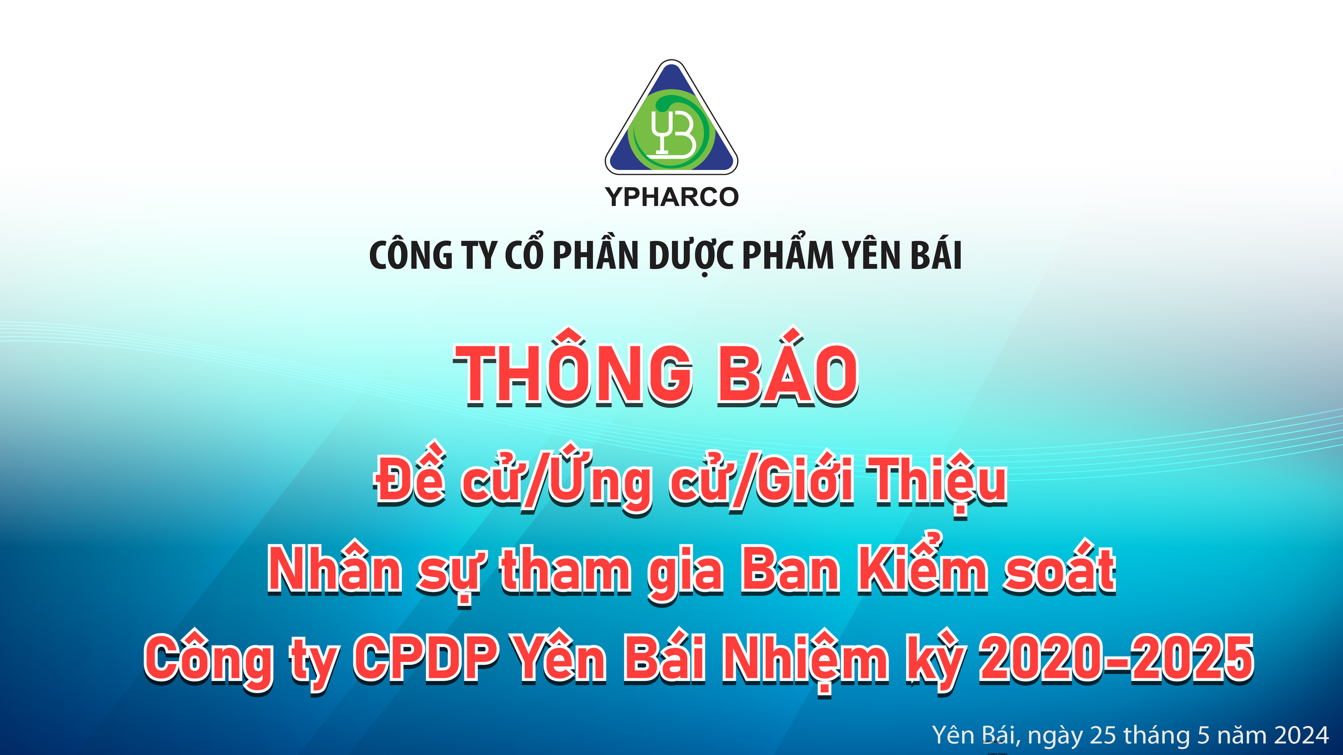 Thông báo Đề cử Ứng cử Giới Thiệu nhân sự tham gia Ban Kiểm soát Công ty CPDP Yên Bái Nhiệm kỳ 2020-2025